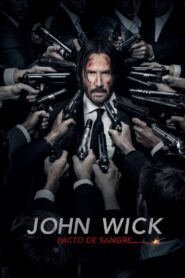 John Wick 2: Un Nuevo Día para Matar