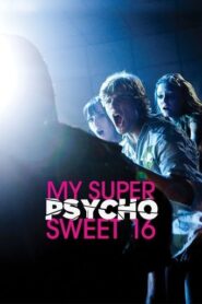 Psicosis en mis Súper Dulces 16