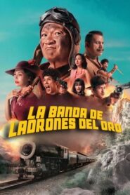 La banda de ladrones del oro