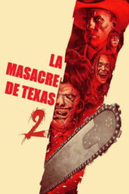 La masacre de Texas 2