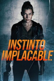 Instinto implacable