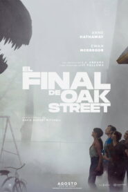 El final de la calle Oak